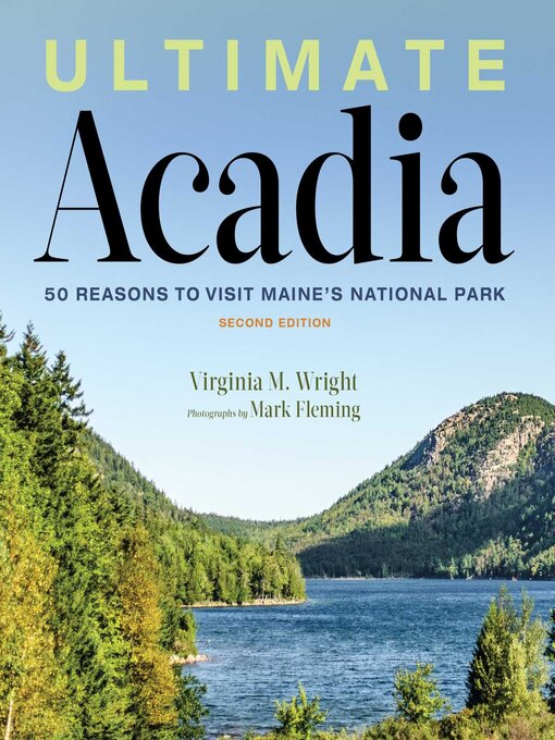 Title details for Ultimate Acadia by Virginia M. Wright - Available